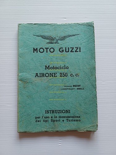 Moto Guzzi Airone 250 Sport-Turismo 1952 manuale uso libretto italiano …