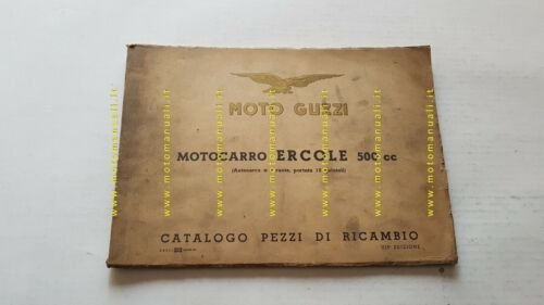 Moto Guzzi ERCOLE 500 1958 catalogo ricambi ORIGINALE spare parts …