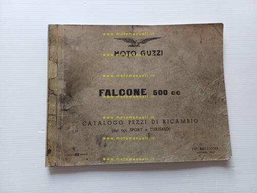 Moto Guzzi Falcone 500 Sport Turismo 1961 catalogo ricambi originale …
