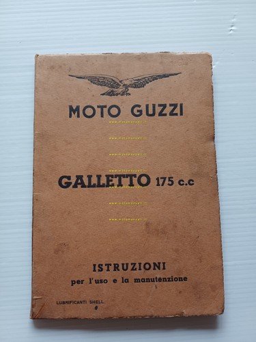 Moto Guzzi Galletto 175 1953 manuale uso manutenzione libretto ORIGINALE