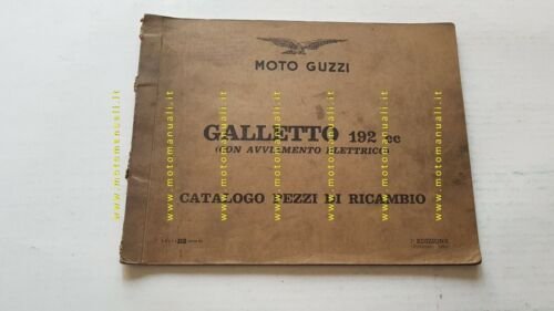 Moto Guzzi Galletto 192 Avv. El. 1962 catalogo ricambi ORIGINALE …