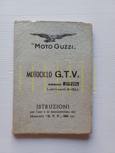 Moto Guzzi GTV 500 1949 manuale uso manutenzione libretto originale