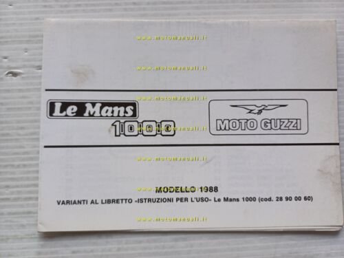 Moto Guzzi Le Mans 1000 AGGIORNAMENTO 1988 manuale uso manutenzione …