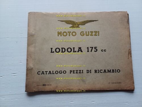 Moto Guzzi LODOLA 175 1957 catalogo ricambi ORIGINALE spare parts …