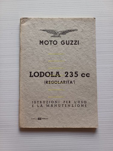 Moto Guzzi Lodola 235 Regolarità 1960 manuale uso libretto istruzioni …