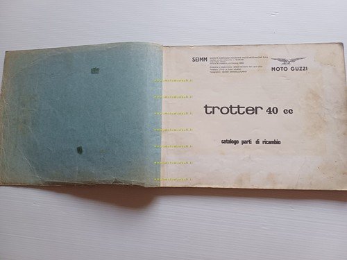 Moto Guzzi Trotter 40 1968 catalogo ricambi originale
