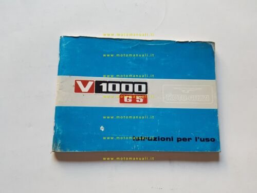 Moto Guzzi V1000 G5 1980 manuale uso manutenzione libretto italiano …