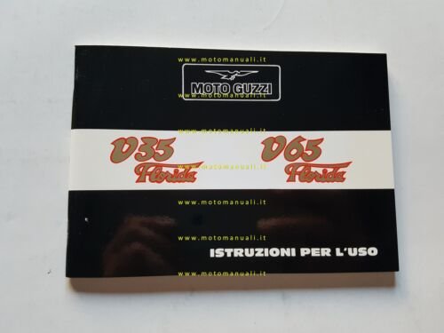 Moto Guzzi V35 - V65 Florida 1992 manuale uso manutenzione …