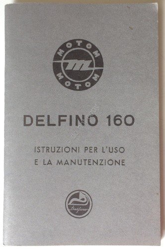 Motom - Delfino 160 - Istruzioni Uso e Manutenzione - … | Immagine principale