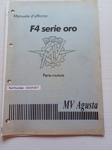 MV Agusta 750 F4 Serie Oro - Strada 1999 manuale …