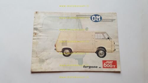 OM furgone su base Fiat 600 T depliant originale italiano