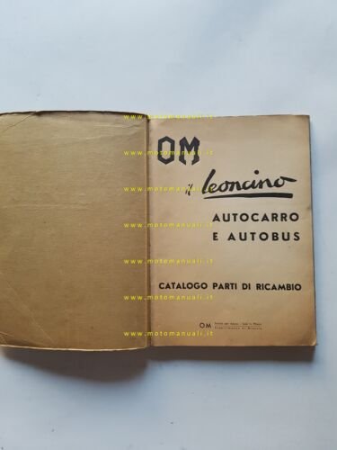 OM Lencino Autocarro - Autobus 1951 catalogo ricambi originale italiano