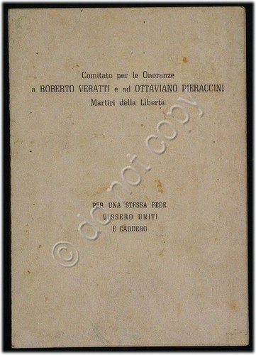 Onoranze - Roberto Veratti - Ottaviano Pieraccini - Martiri della …
