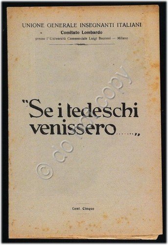 Opuscolo - Se i Tedeschi Venissero - Unione Generale Insegnanti …