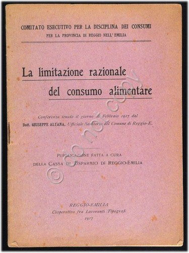 Opuscolo Autarchia - Comitato Disciplina Consumi - Reggio Emilia - 1917