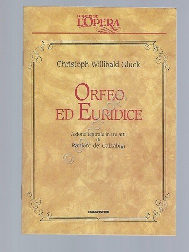 Orfeo ed Eurinice Gluck Opera Lirica Libretto I grandi de … | Immagine principale