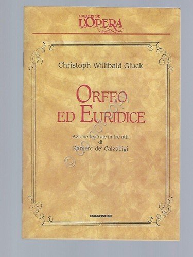 Orfeo ed Eurinice Gluck Opera Lirica Libretto I grandi de …