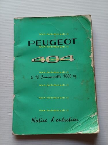 Peugeot 404 Camionnette 1973 manuale uso manutenzione originale francese