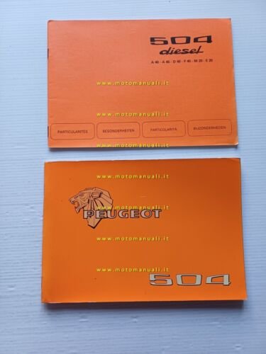 Peugeot 504 - 504 Diesel 1977 manuale uso manutenzione originale …