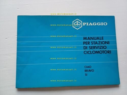 Piaggio 50 Ciao Bravo SI 1984 manuale officina riparazione originale …