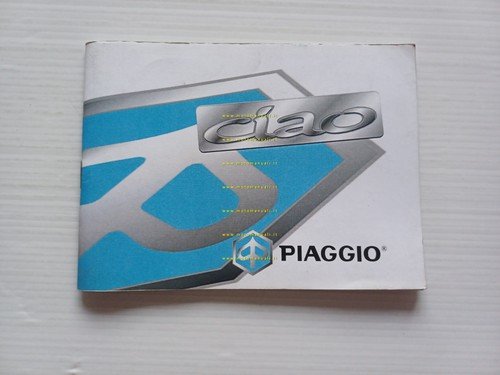 Piaggio 50 Ciao Mix 2002 manuale uso manutenzione libretto istruzioni …
