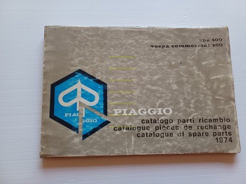 Piaggio Ape 400 - Vespa Commercial 1974 catalogo ricambi originale