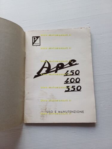 Piaggio Ape 450 - 400 - 350 1966 manuale uso …