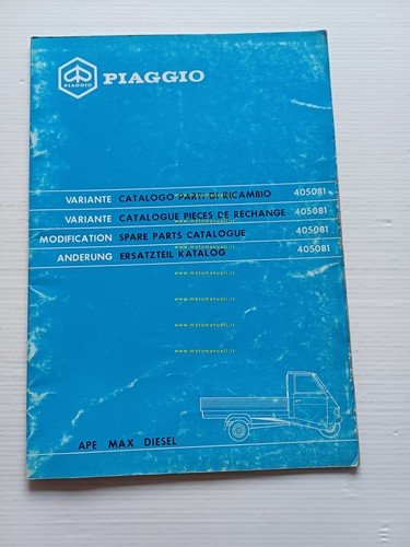 Piaggio Ape MAX Diesel AFD3T 1988 VARIANTI catalogo ricambi originale