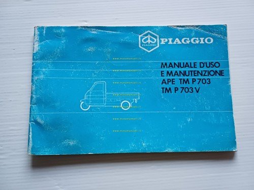 Piaggio Ape TM P 703 1984 manuale uso manutenzione libretto …