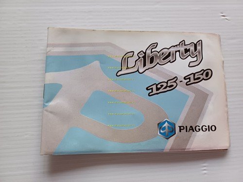 Piaggio Liberty 125-150 2T 2000 manuale uso manutenzione libretto originale