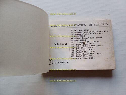 Piaggio Vespa 200-180-150-125-90-50 1972 manuale officina originale shop manual