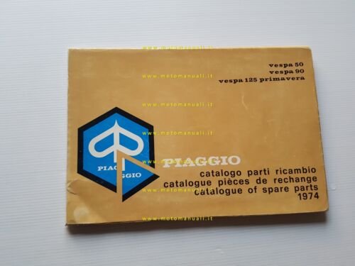 Piaggio Vespa 50 - 90 - 125 Primavera 1974 catalogo …
