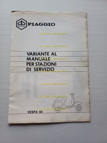 Piaggio Vespa 50 1990 AGGIORNAMENTO-VARIANTI manuale officina originale