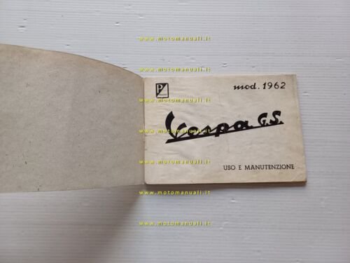 Piaggio Vespa GS 160 1962 manuale uso manutenzione libretto istruzioni …