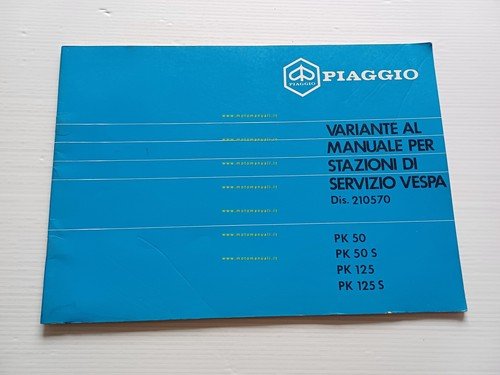 Piaggio Vespa PK 50-125 1983 VARIANTI al manuale officina 50-125 …