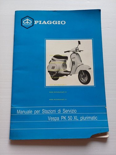 Piaggio VESPA PK 50 XL Plurimatic 1987 manuale officina originale …