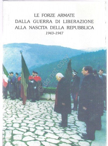 Poli - Oliva - Le Forze Armate da guerra di … | Immagine principale