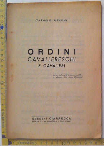 Presentazione dell'opera Ordini Cavallereschi e Cavalieri - Carmelo Arnone 1953 | Immagine principale
