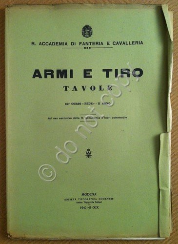 Regia Accademia Fanteria Cavalleria - Armi e Tiro - 82° … | Immagine principale