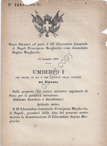 Regio Decreto 1879 Umberto I Napoli Educandato Principessa Margherita 4668