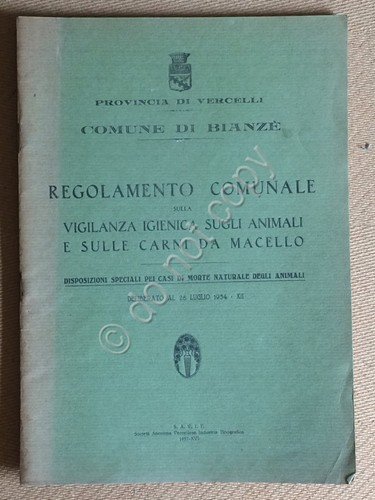 Regolamento Vigilanza Igienica Animali Carne - Bianzè Vercelli 1934 - … | Immagine principale