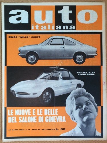Rivista Automobilismo - Auto Italiana N° 13 1962 - Giulietta …