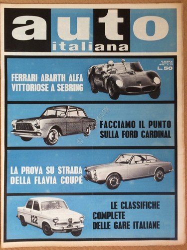Rivista Automobilismo - Auto Italiana N° 14 1962 - Ford …