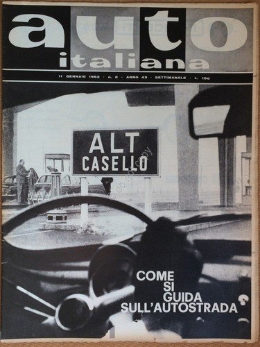 Rivista Automobilismo - Auto Italiana N° 2 1962 - guida …