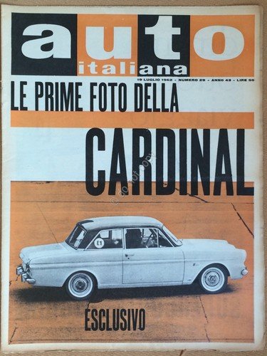 Rivista Automobilismo - Auto Italiana N° 29 1962 - Ford …