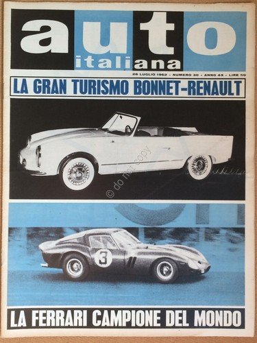 Rivista Automobilismo - Auto Italiana N° 30 1962 - Gran …