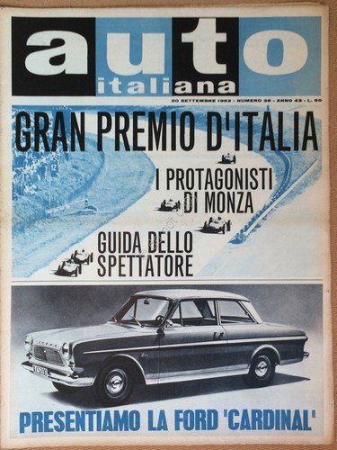 Rivista Automobilismo - Auto Italiana N° 38 1962 - Ford …