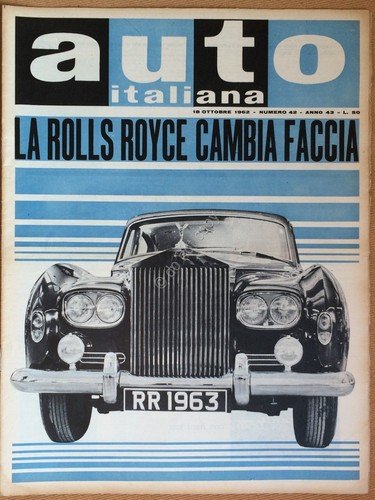 Rivista Automobilismo - Auto Italiana N° 42 1962 - Rolls … | Immagine principale