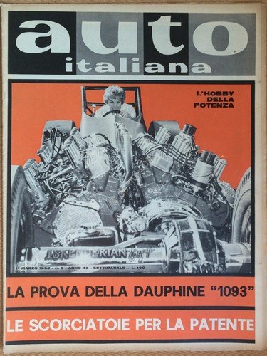 Rivista Automobilismo - Auto Italiana N° 9 1962 - Prova …