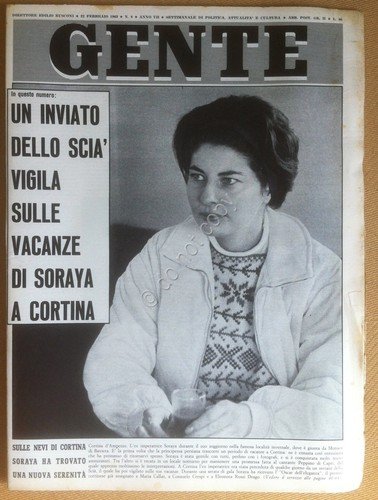 Rivista Gente - 22 Febbraio 1963 - Soraya - Tony …
